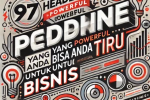 Gambar representasi 97 headline powerful untuk meningkatkan strategi bisnis.